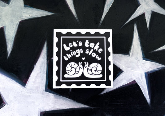 let's take things slow snail stamp waterproof matte vinyl sticker